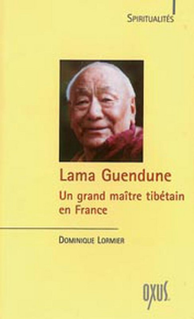 Lama Guendune - Dominique Lormier - Oxus