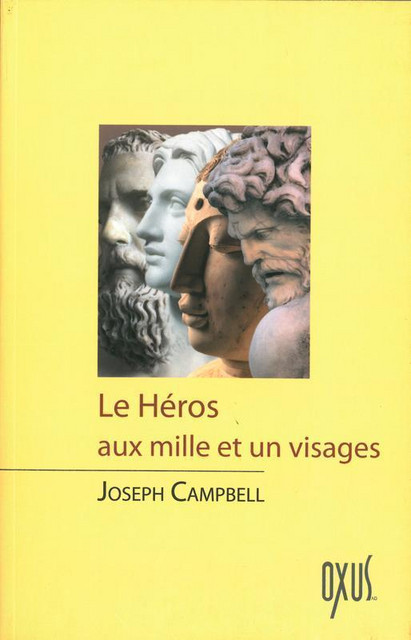 Le héros aux mille et un visages - Joseph Campbell - Oxus